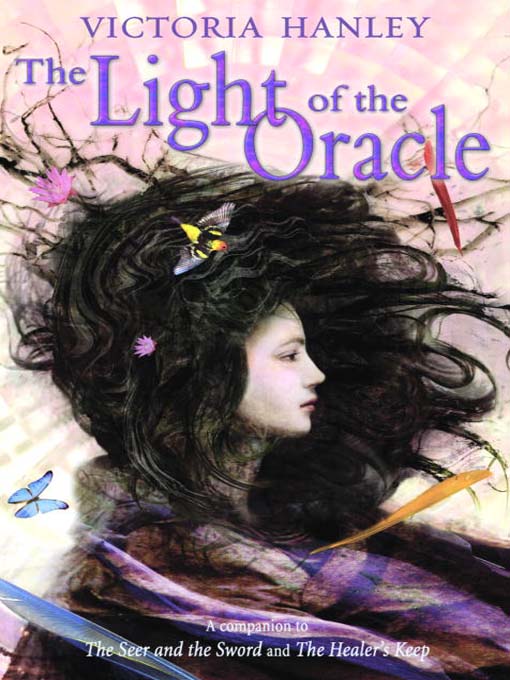 Title details for The Light of the Oracle by Victoria Hanley - Available